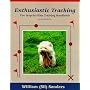 Enthusiastic Tracking, The Step-by-Step Training Manual