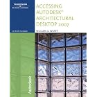 Click here to buy  Accessing Autodesk Architectural Desktop 2007  by William G. Wyatt.