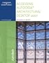 Accessing Autodesk Architectural Desktop 2007