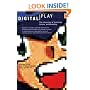 Digital Play: The Interaction of Technology, Culture and Marketing
