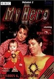 My Hero - Series 3 - Episodes 6-10 [UK IMPORT] - Ardal O'Hanlon