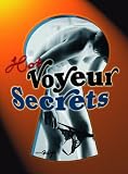 Hot Voyeur Secrets - 