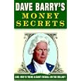 Dave Barry's Money Secrets: Like: Why Is There a Giant Eyeball on the Dollar?