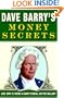 Dave Barry's Money Secrets: Like: Why Is There a Giant Eyeball on the Dollar?
