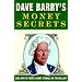 Dave Barry's Money Secrets: Like: Why Is There a Giant Eyeball on the Dollar?