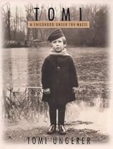 Tomi: A Childhood Under the Nazis Tomi: A Childhood Under the Nazis