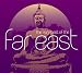 The Very Best of the Far East
