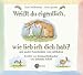 Weißt du eigentlich, wie lieb ich dich hab? CD: ... und andere Geschichten vom Liebhaben. Lesung
