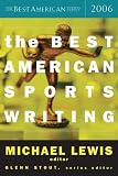 The Best American Sports Writing 2006 (The Best American Series (TM))