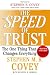 The Speed of Trust