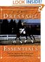 Dressage Essentials (Howell Reference Books)