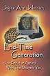 End-Time Generation: the end of an age and what that means to you