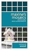 Review Media Street  / Maxine's Mosaics... a how-to series about creating mosaic art. Working with wood.