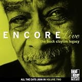 Encore - The Buck Clayton Legacy Live