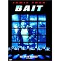 Bait
