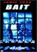 DVD : Bait