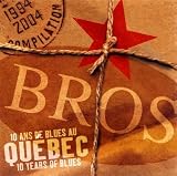 10 ans de Blues a Montreal: 10 Years of Blues