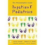 The Philadelphia Guide: Inpatient Pediatrics