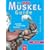 Der neue Muskel-Guide: Gezieltes Krafttraining - Anatomie