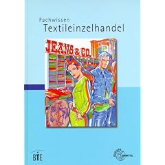 Fachwissen Textileinzelhandel. (Lernmaterialien)