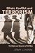 Book Ethnic Conflict & Terrorism  The Origins and Dynamics of Civil Wars (Contemporary Security Studies)