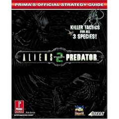 Aliens vs. Predator 2: Official Strategy Guide