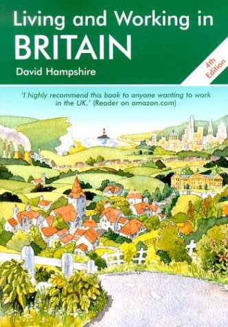 living  working in britain a survival handbook living and working