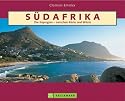 Traumziel S&uuml;dafrika. Die Kapregion - zwischen K&uuml;ste und W&uuml;ste