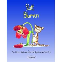 Statt Blumen: Ein kleines Buch