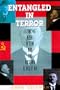 Entangled in Terror: The Azef Affair and the Russian Revolution