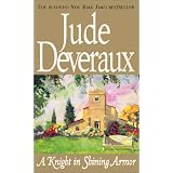 A Knight in Shining Armorby Jude Deveraux