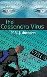  : The Cassandra Virus