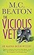 Agatha Raisin and the Vicious Vet