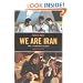 We Are Iran: The Persian Blogs