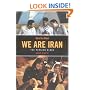 We Are Iran: The Persian Blogs