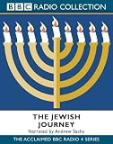 The Jewish Journey: Narrated by Andrew Sachs (BBC Radio Collection)