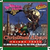 The Ultimate Christmas Album, Vol. 3 - WOGL 98.1 Philadelphia