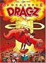 Les Dragz, tome 3: Apocalypse Dragz