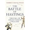 The Battle of Hastings: The Fall of Anglo-Saxon England