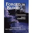 Forged in Blood: A Lady Margaret Priam/Betty Trenka Mystery