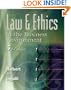 Law and Ethics in the Business Environment