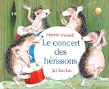 Le concert des h�rissons