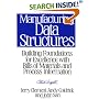 Manufacturing Data Structures: Building Foundations for Excellence with Bills of Materials and Process Information