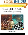 Visual Lisp: A Guide to Artful Programming (Autodesk's Programmer)