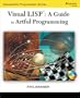Visual Lisp: A Guide to Artful Programming (Autodesk's Programmer)