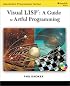 Visual Lisp: A Guide to Artful Programming (Autodesk's Programmer)