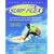 Surf Flex: Flexibility, Yoga, and Conditioning Exercises for Surfers