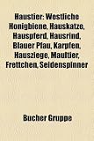 Haustier: Westliche Honigbiene, Hauskatze, Hauspferd, Hausrind, Blauer Pfau, Karpfen, Hausziege, Maultier, Frettchen, Seidenspinner, Haushund, ... Yak, Genetik des Hauskaninchens, Wasserbüffel