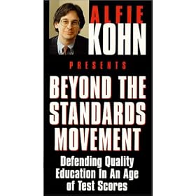Beyond The Standards Movement:  Defending Quality Education in an Age of Test Scores [VHS]