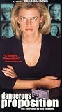 Dangerous Proposition [VHS]